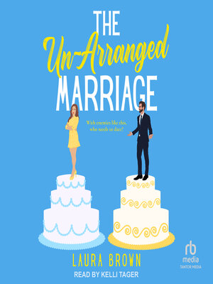 cover image of The Un-Arranged Marriage